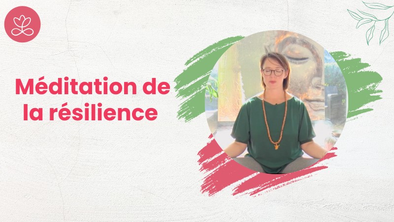 Jour 2. Méditation de la résilience avec Dr Valérie Coester